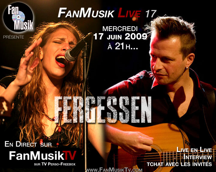 FanMusik Live N° 17 : 17 juin 2009 avec Fergessen