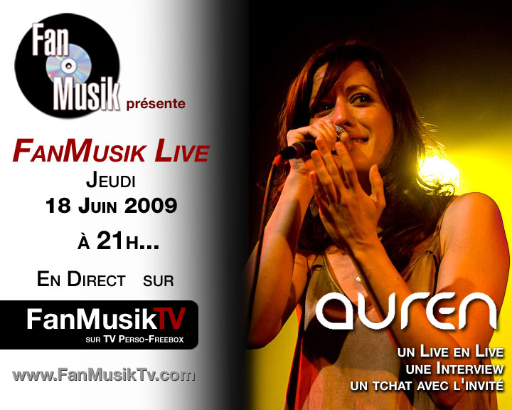 FanMusik Live N° 18 : 18 juin 2009 avec Auren